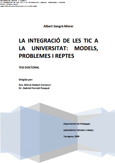 La integració de les tic a la universitat: models, problemes i reptes