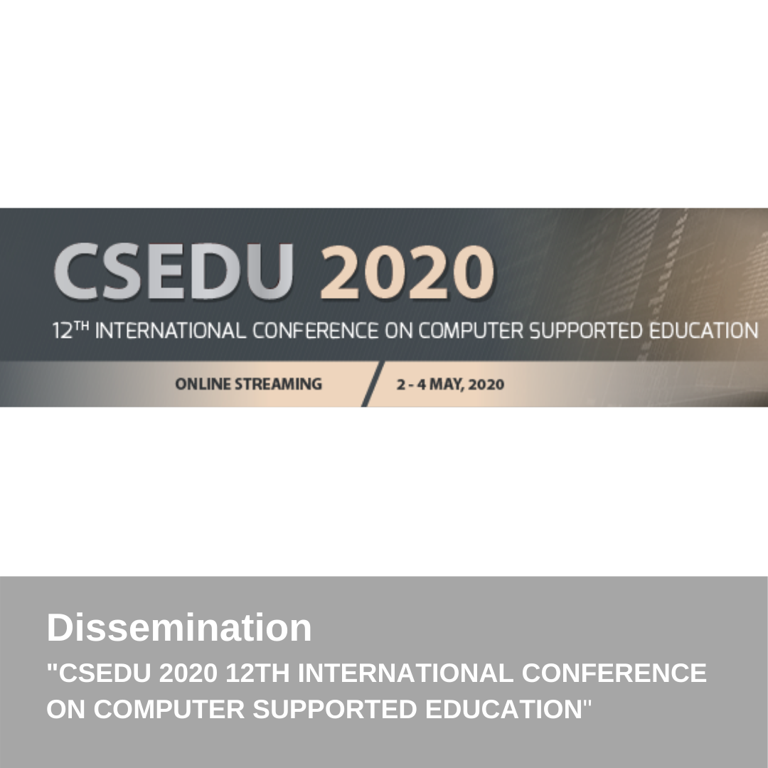 CSEDU 2020 - 12TH INTERNATIONAL CONFERENCE ON COMPUTER SUPPORTED EDUCATION