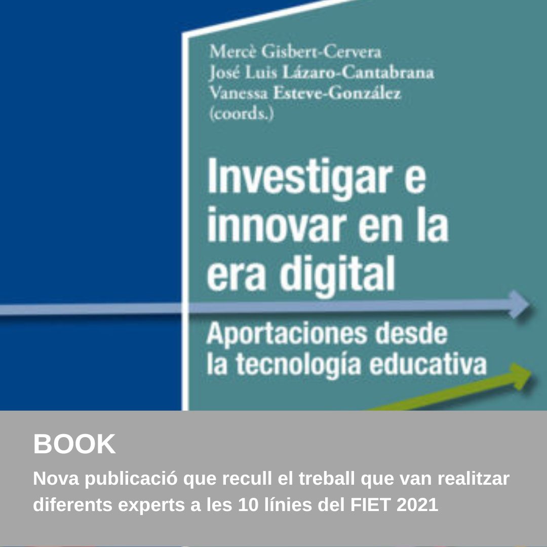 NEW PUBLICATION: INVESTIGATE AND INNOVATE IN THE DIGITAL AGE. CONTRIBUTIONS FROM EDUCATIONAL TECHNOLOGY