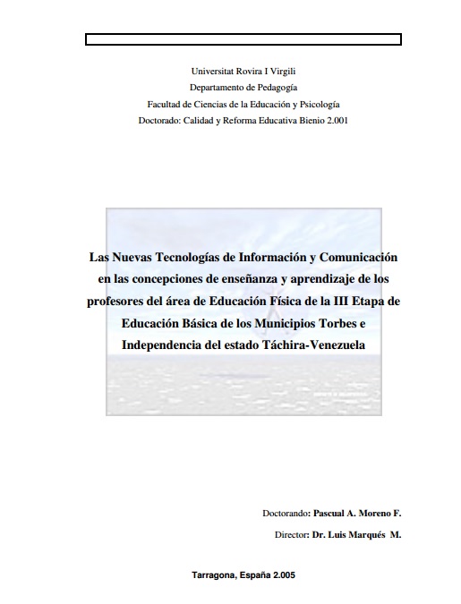 Las nuevas tecnologías de Información y Comunicación en las concepciones de enseñanza y aprendizaje de los profesores del área de Educación Física de la III Etapa de Educación Básica de los Municipios Torbes e Independencia del estado Táchira-Venezuela