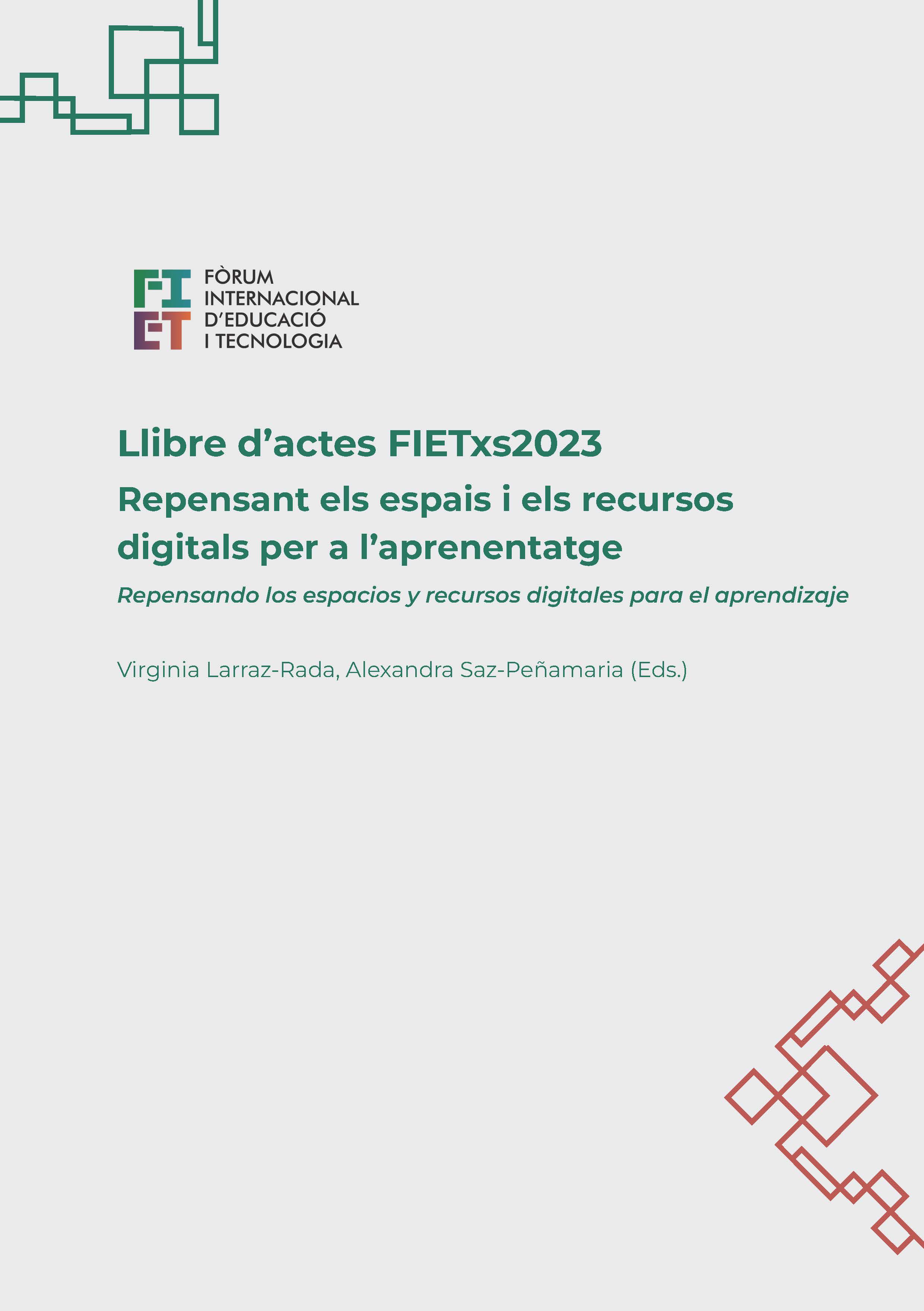 Llibre d’actes FIETxs2023Repensant els espais i els recursos digitals per a l’aprenentatge