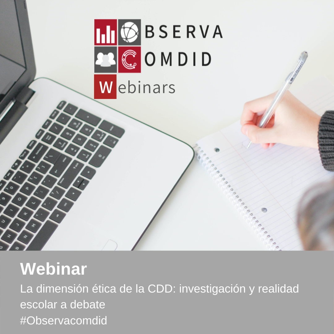 Webinar - The ethical dimension of the CDD: research and school reality for discussion