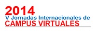 V Jornadas Internacionales de Campus Virtuales