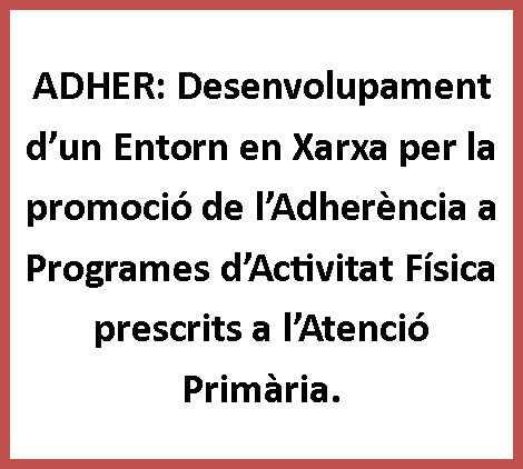 @DHER: Desarrollo de un Entorno en Red para la promoción de la Adherencia a Programas de Actividad Física prescritos en la Atención Primaria