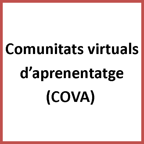 Comunitats virtuals d'aprenentatge (COVA)